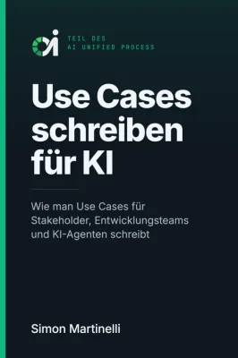 Guide-Cover: Use Cases schreiben für KI von Simon Martinelli
